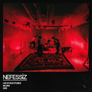 Nefessiz (Live at No:5 Studios, 2023)