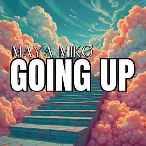 Going up (Explicit)