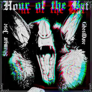 Hour of the Bat (Explicit)