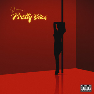 Pretty ***** (Explicit)