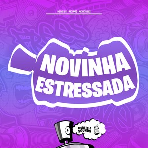 Novinha Estressada (Explicit)
