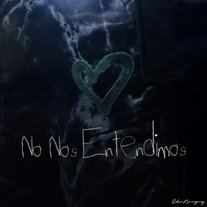No Nos Entendimos