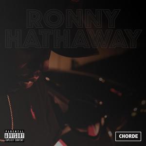 Ronny Hathaway (Explicit)