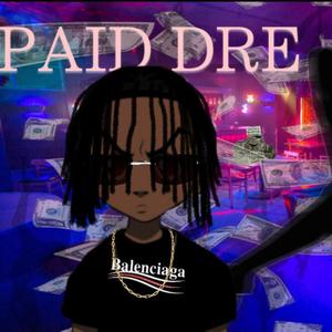 BACKED UP (feat. PAID DRE) (Explicit)