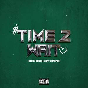 TIME 2 WAIT (Explicit)