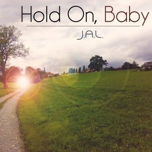 Hold On, Baby