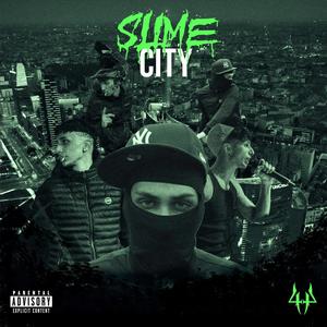 Slime City (feat. KLP Beatz) [Explicit]