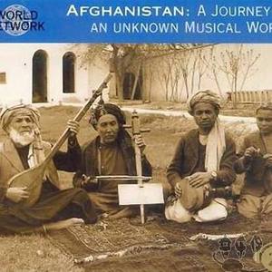 World Network Vol. 28: Afghanistan - A Journey to an Unknown Musical World