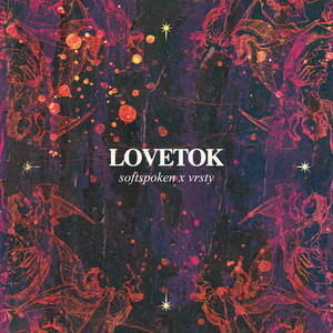 Lovetok (Deluxe Edition)