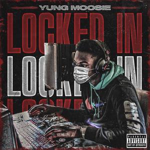 Locked In (Explicit)