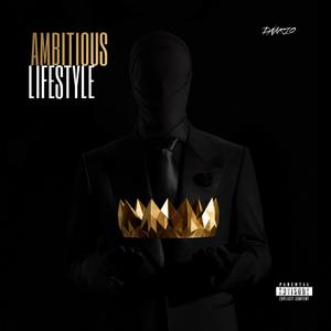 Ambitious (Explicit)