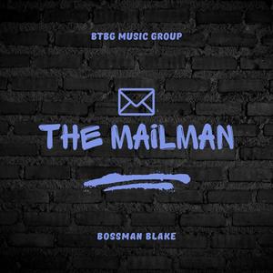 The Mailman (Explicit)