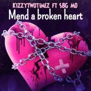 Mend A Broken Heart (Explicit)