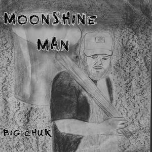 Moonshine Man (Explicit)