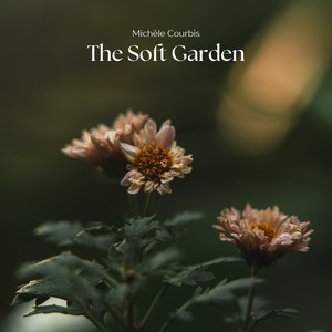 The Soft Garden