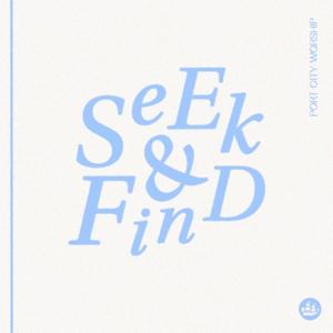 Seek & Find (feat. Dawson Rhodes & AnnaKate Burleson)
