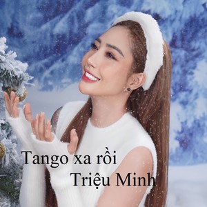 Tango xa rồi