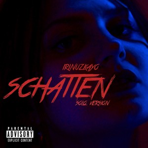 Schatten (Solo Version) [Explicit]