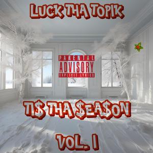 Tis Tha Season, Vol. 1 (Explicit)