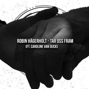 Tar oss fram (feat. Caroline Van Dijck) (Original Mix)
