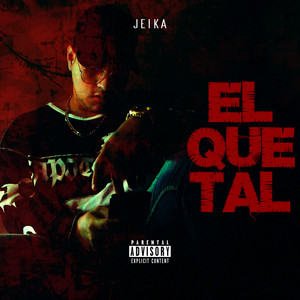 El Que Tal (Explicit)