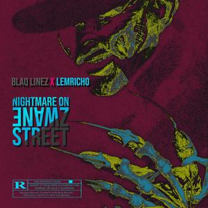 Nightmare On Zwane Street (feat. leMricho) [Explicit]