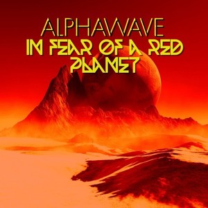 In Fear of a Red Planet