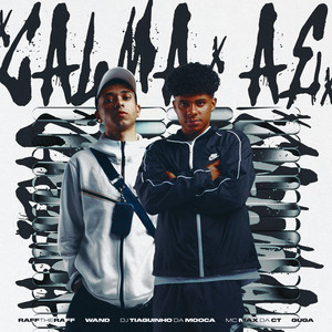 CALMA AÊ (Explicit)