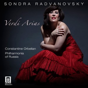 VERDI, G.: Opera Arias (Radvanovsky)