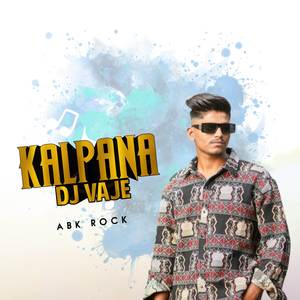 KALPANA DJ VAJE