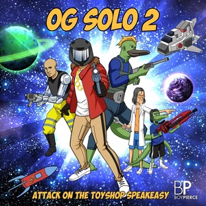 OG Solo 2: Attack on the Toyshop Speakeasy