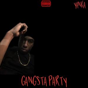 Gangsta Party (Explicit)