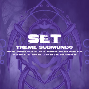 SET TREME SUBMUNDO (Explicit)