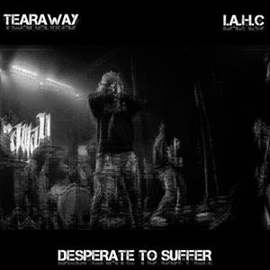 DESPERATE TO SUFFER