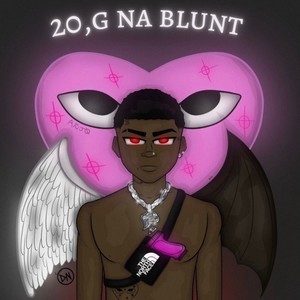 20,G na Blunt (Explicit)