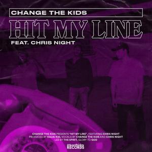 Hit My Line(feat. Chris Night)