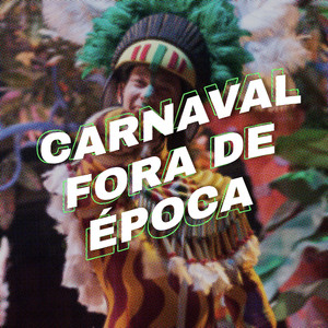 Carnaval Fora de Época