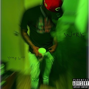 Wokk (Explicit)