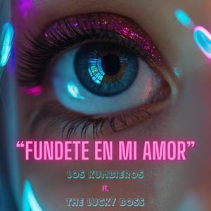 fundete en mi amor (feat. Horacio y su ritmo cumbiero!)