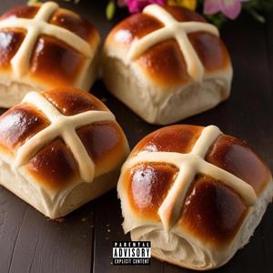 HOT CROSS BUNS (feat. Kullan) (Explicit)
