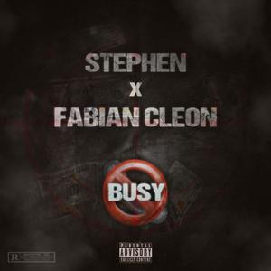 Busy (feat. Fabian Cleon) [Explicit]