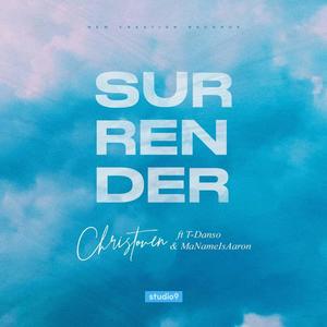 Surrender (feat. T-Danso & Ma Name Is Aaron) (Studio 9)