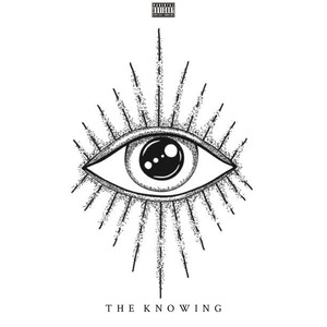 The Knowing (Explicit)