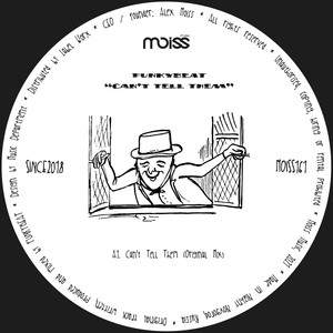 Can't Tell Them (Original Mix)