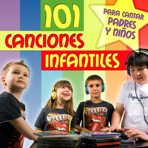 101 Canciones Infantiles Para Cantar Padres y Niños