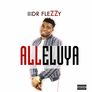 Alleluya (Explicit)