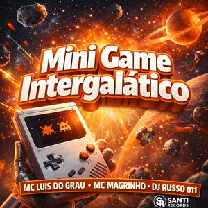 Mini Game Intergalático (Explicit)