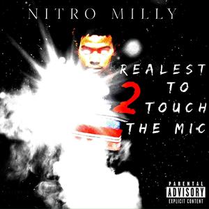 Realest to touch the mic (Explicit)