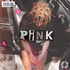 PINK (Explicit)