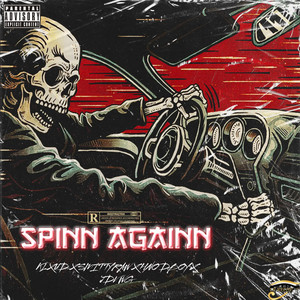 Spinn Againn (Explicit)